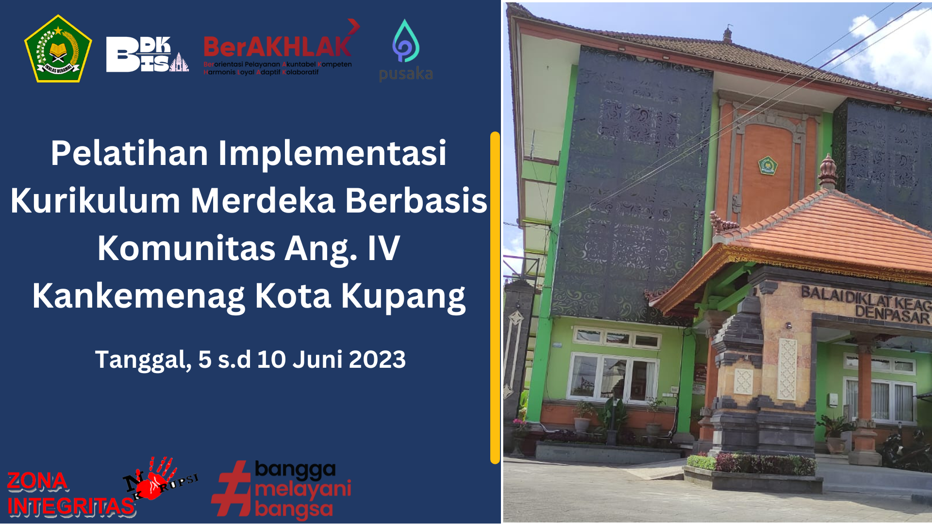 Pelatihan Implementasi Kurikulum Merdeka Berbasis Komunitas Angkatan IV Kankemenag Kota Kupang