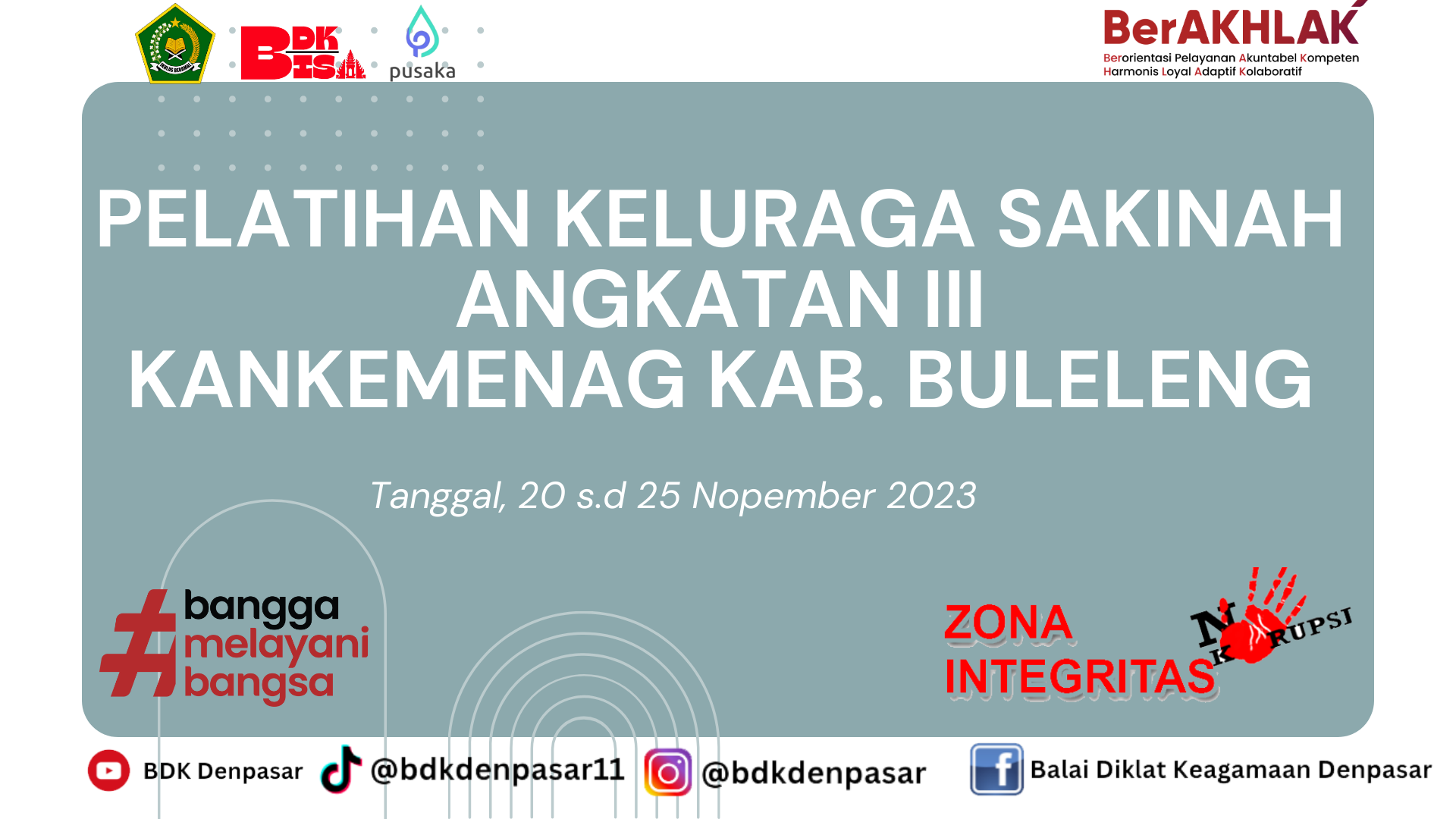 Pelatihan Keluarga Sakinah Angkatan III Kantor Kementerian Agama Kabupaten Buleleng