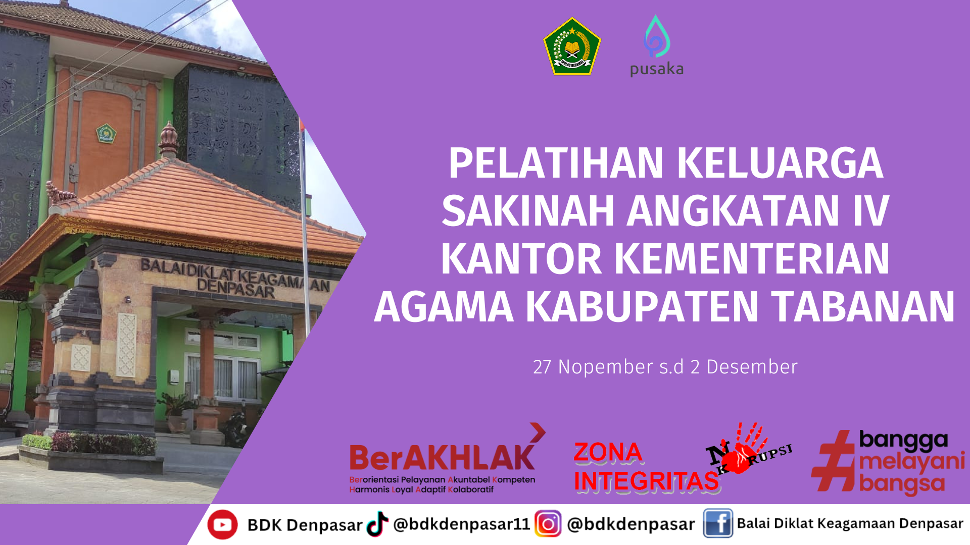 Pelatihan Keluarga Sakinah Angkatan IV Kantor Kementerian Agama Kabupaten Tabanan