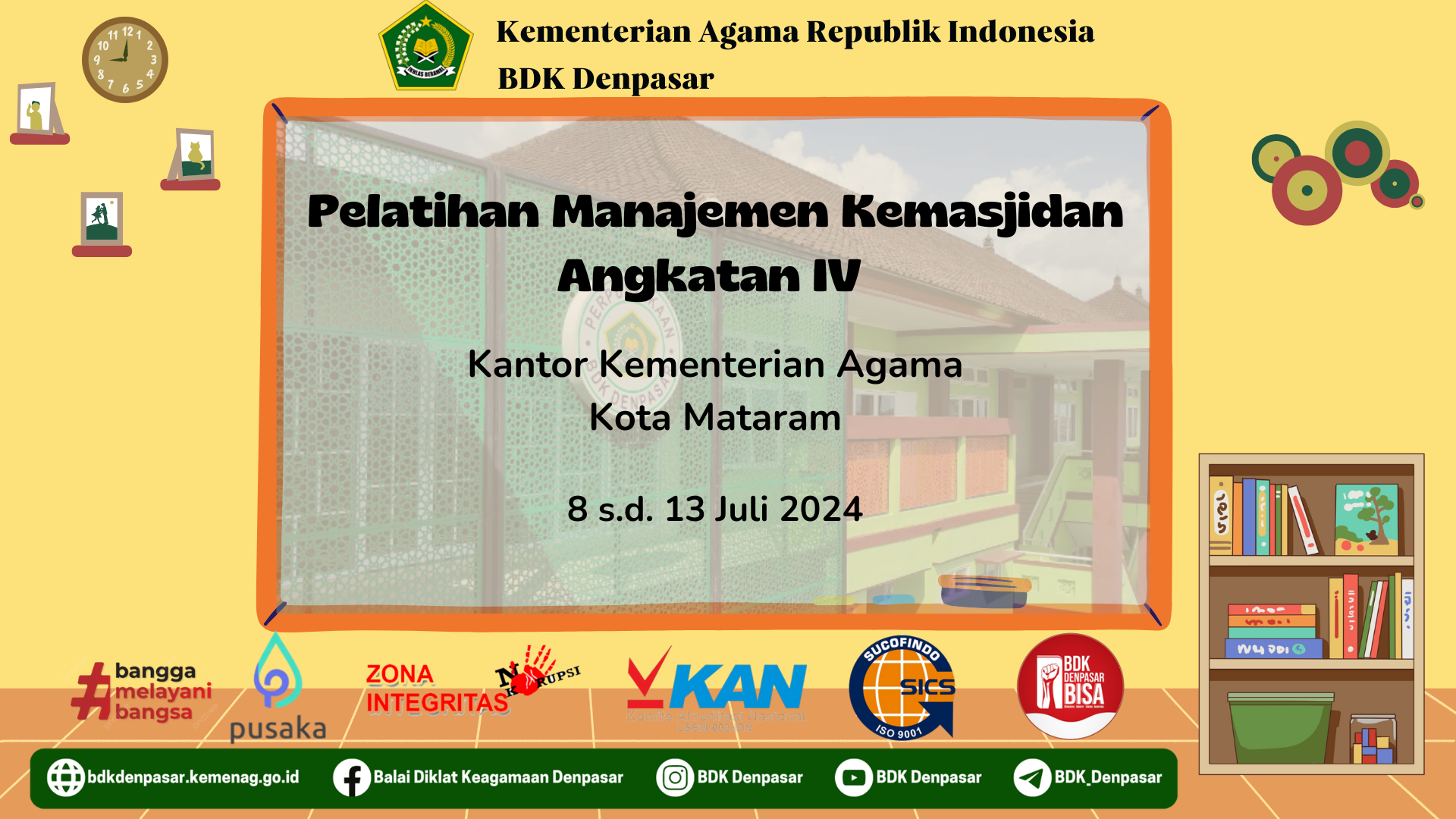 Pelatihan Manajemen Kemasjidan Angkatan IV Kantor Kementerian Agama Kota Mataram