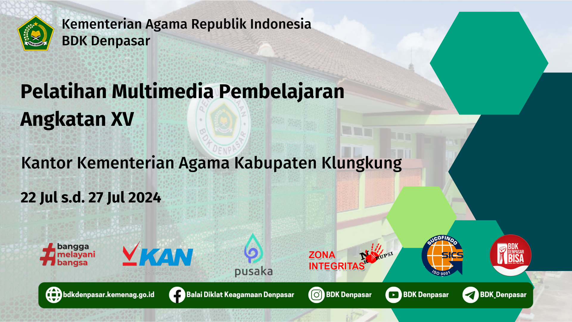 Pelatihan Multimedia Pembelajaran Angkatan XV Kantor Kementerian Agama Kabupaten Klungkung