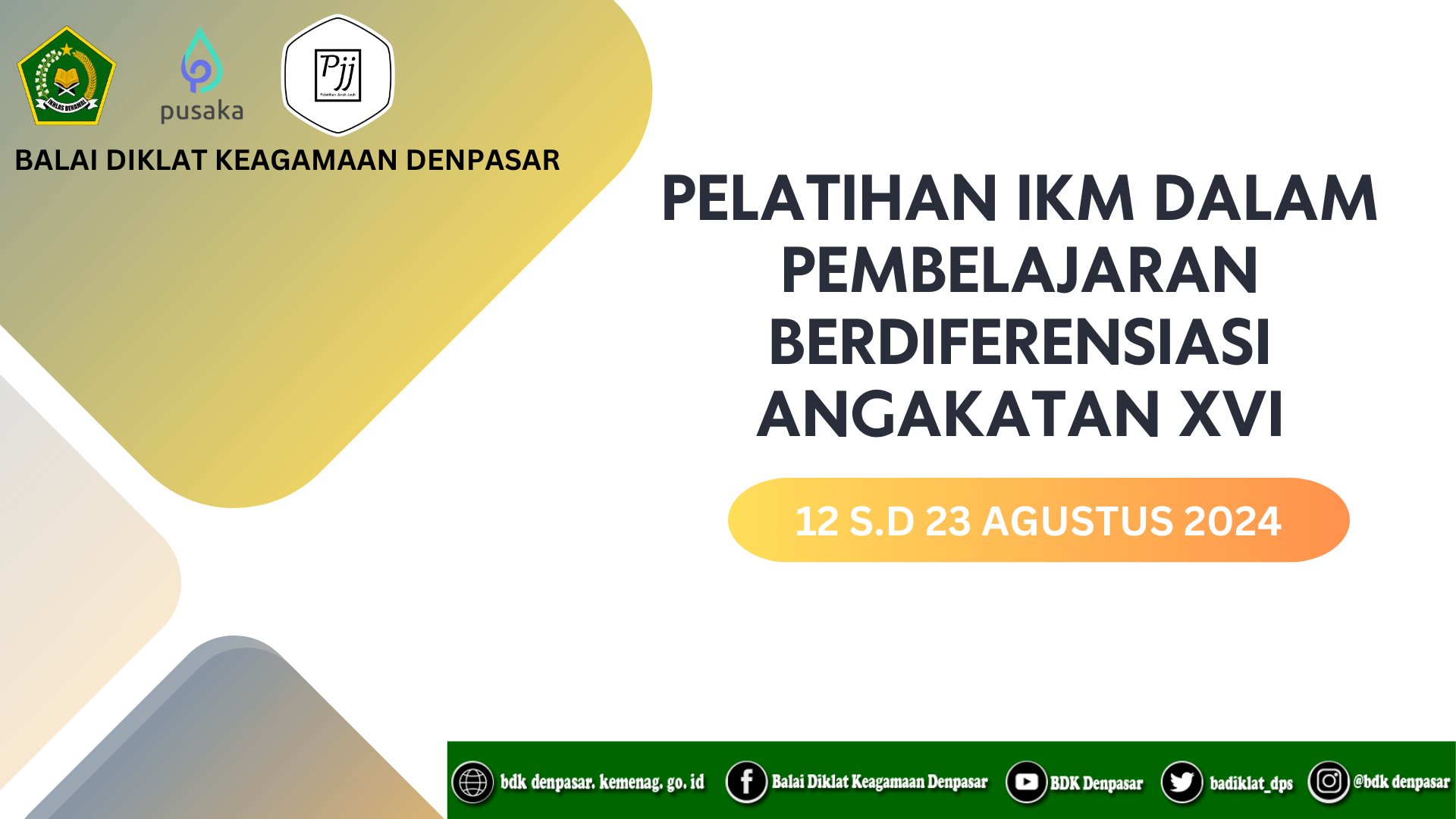 Pelatihan Implementasi Kurikulum Merdeka (IKM) dalam Pembelajaran Berdiferensiasi Angkatan XVI