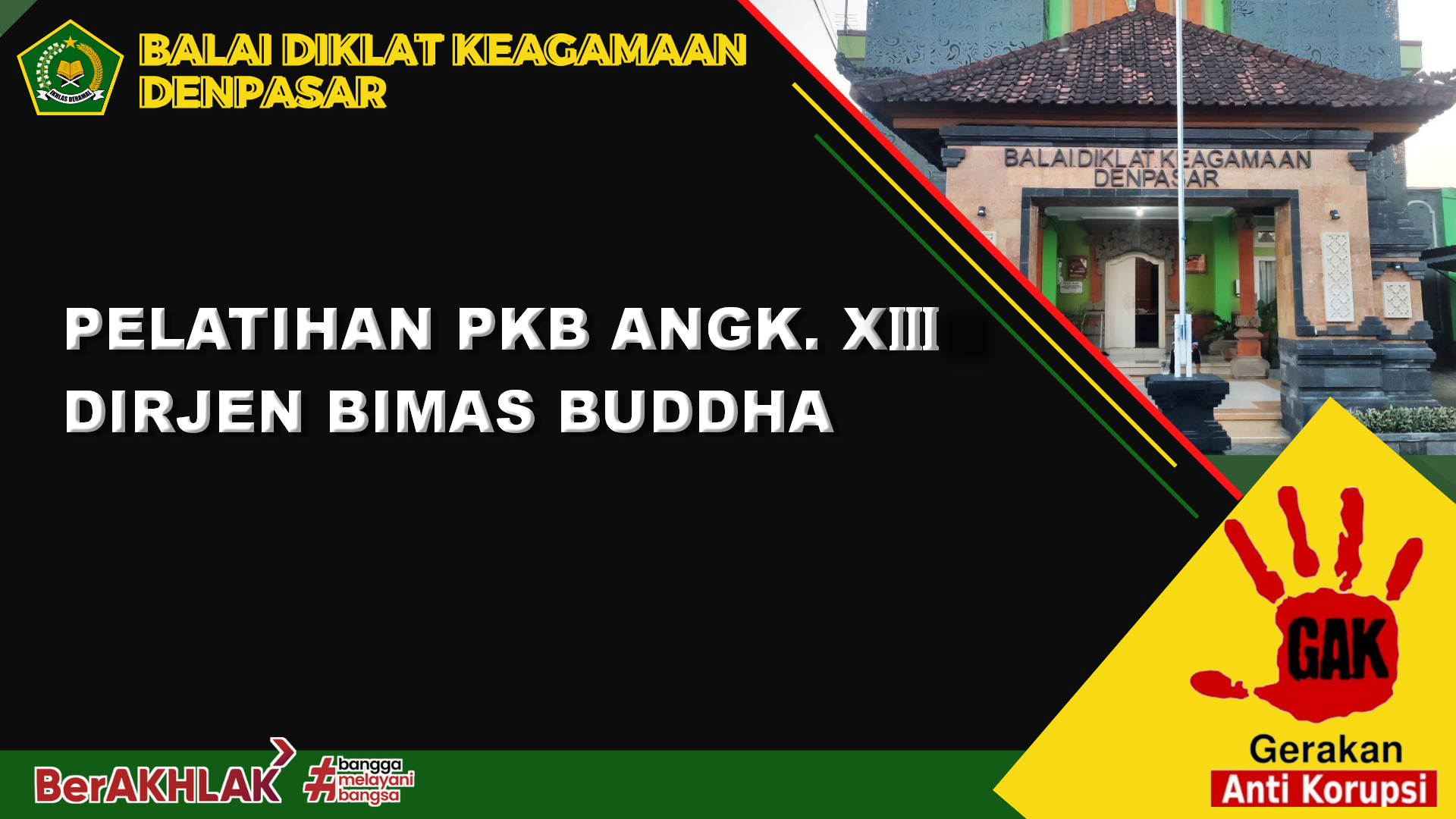 PJJ PKB XIII DIRJEN BIMAS BUDDHA 2022