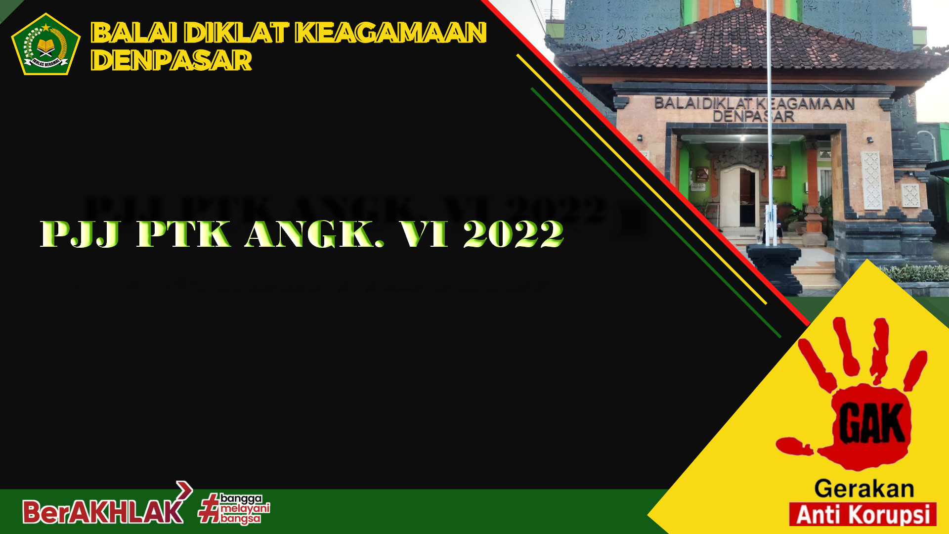 PELATIHAN Penelitian Tindakan Kelas (PTK) Angkatan VI 2022