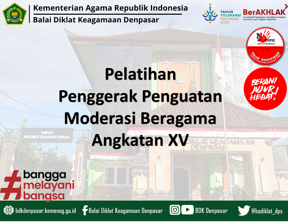 Pelatihan Penggerak Penguatan Moderasi Beragama Angkatan XV